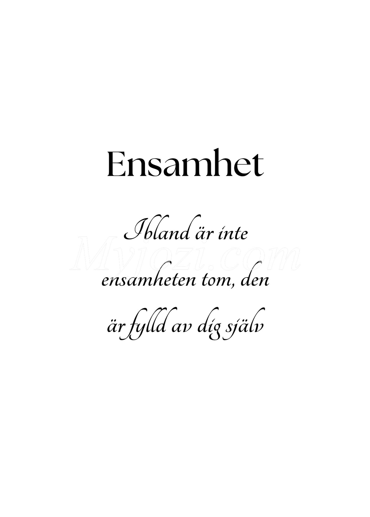Textposter - Ensamhet