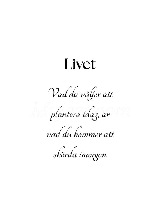 Textposter - Livet